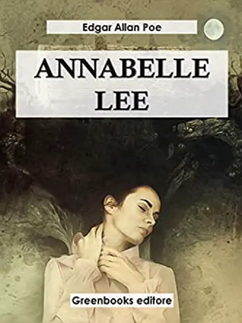 Annabel Lee auteur Edgar Allan Poe