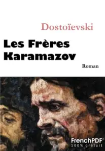 Les Frères Karamazov auteur Fiodor Dostoïevski