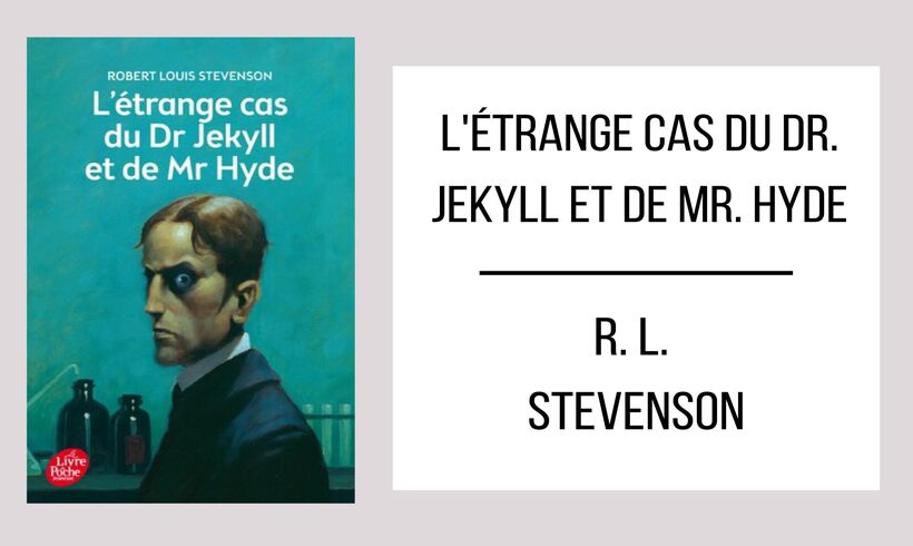 L'Étrange Cas du Dr. Jekyll et de Mr. Hyde autor Robert Louis Stevenson