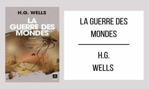 La Guerre des Mondes par H.G. Wells