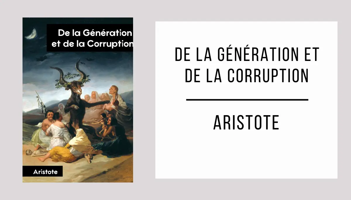 De la Génération et de la Corruption autor Aristote