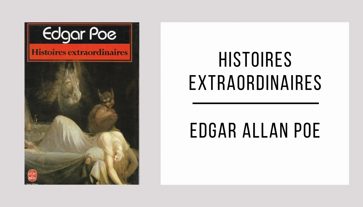 Histoires Extraordinaires autor Edgar Allan Poe