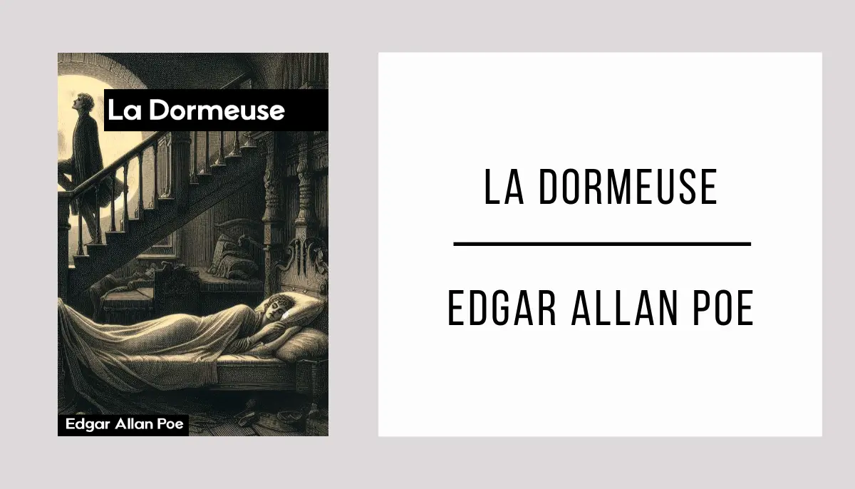 La Dormeuse autor Edgar Allan Poe