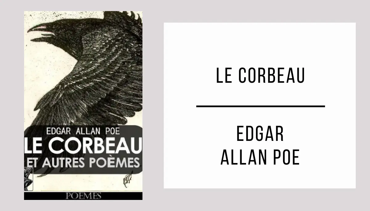 Le Corbeau par Edgar Allan Poe.