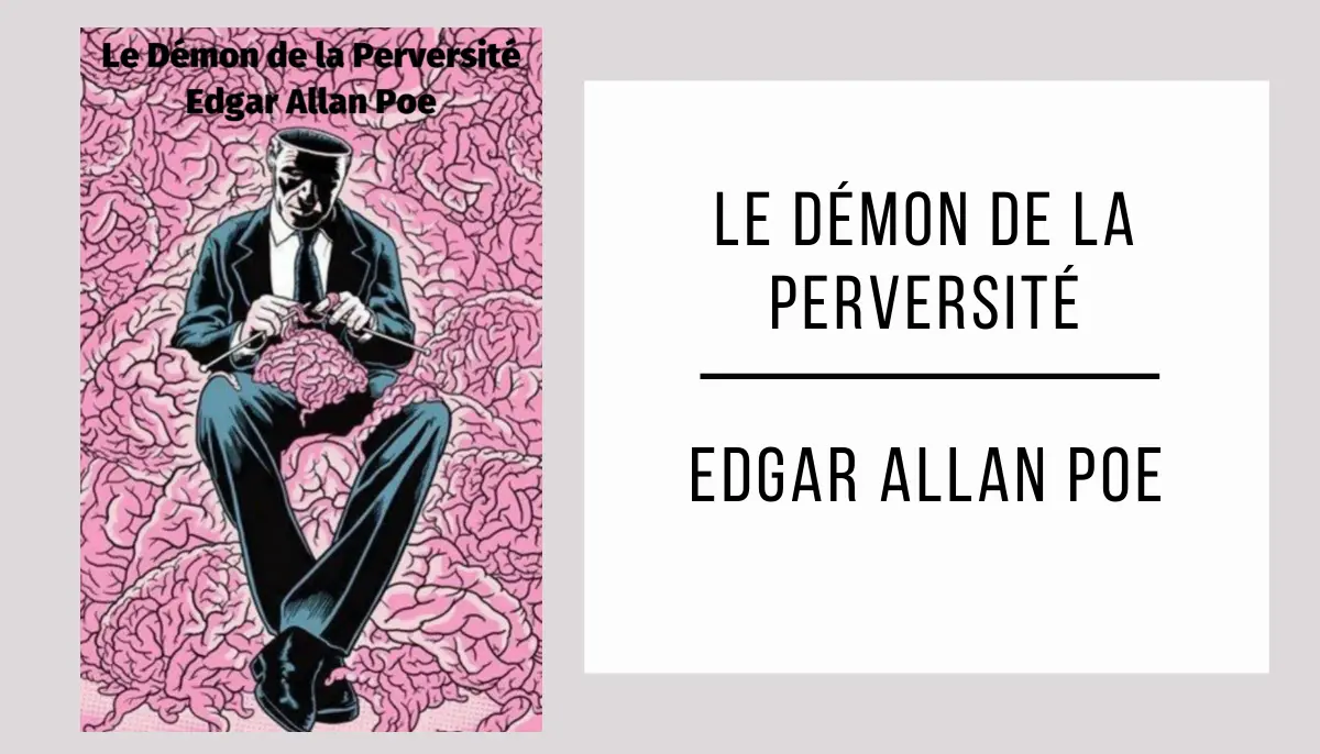 Le demon de la Perversite par Edgar Allan Poe