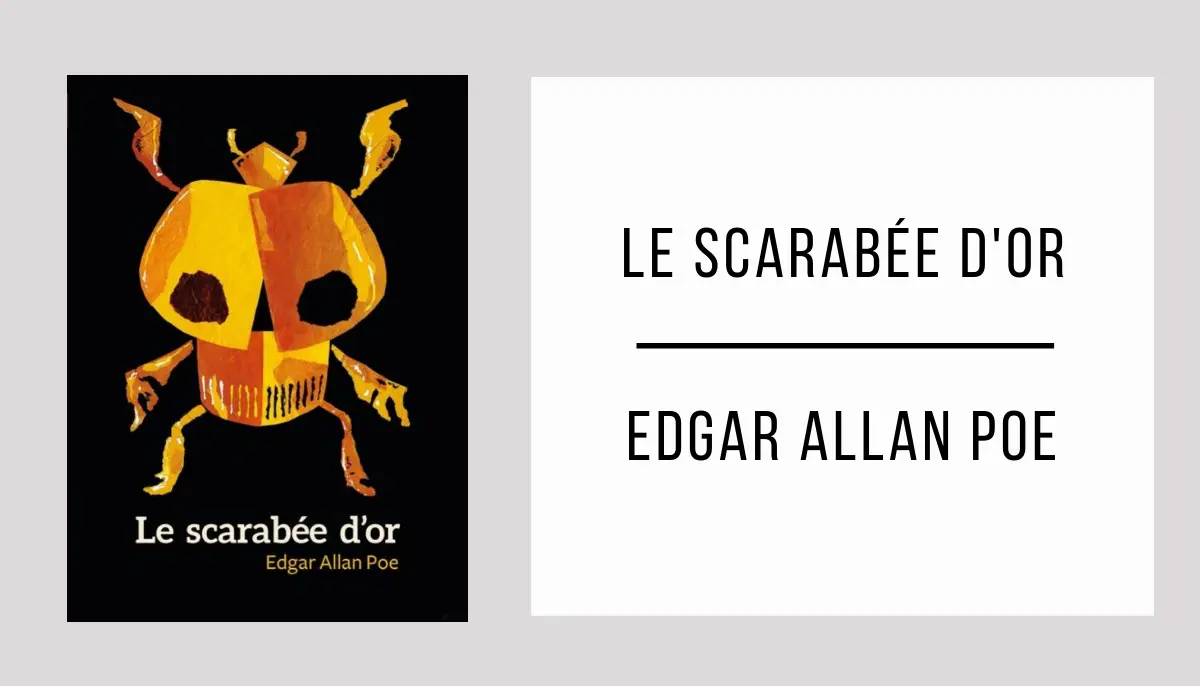 Le Scarabée d'Or par Edgar Allan Poe