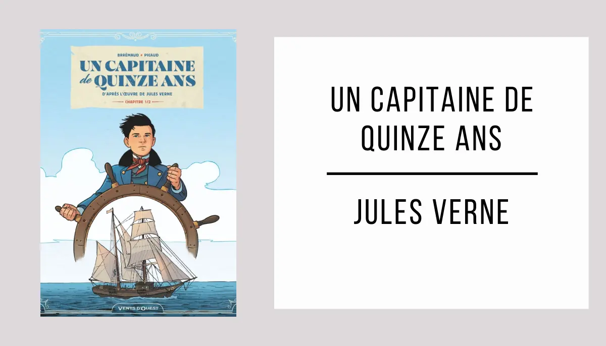 Un Capitaine de Quinze Ans par Jules Verne