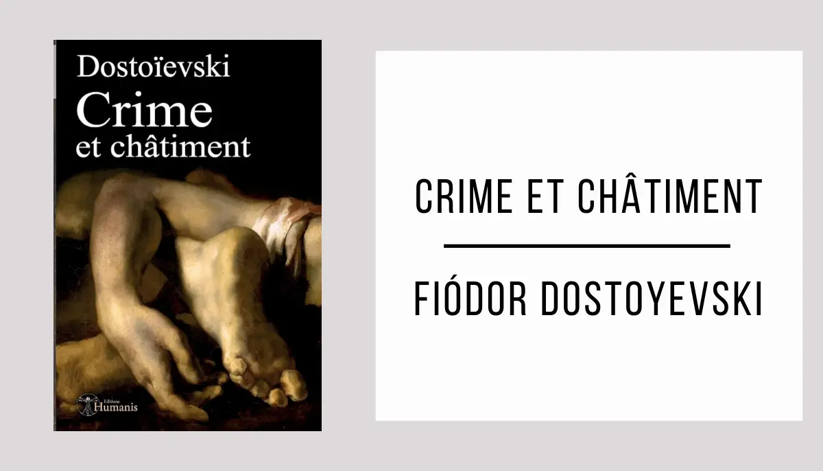 Crime et Châtiment autor Fiódor Dostoyevski