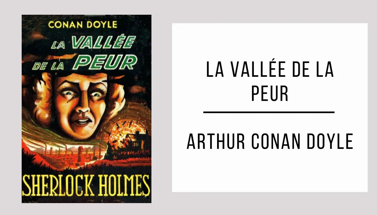 La Vallée de la Peur autor Arthur Conan Doyle