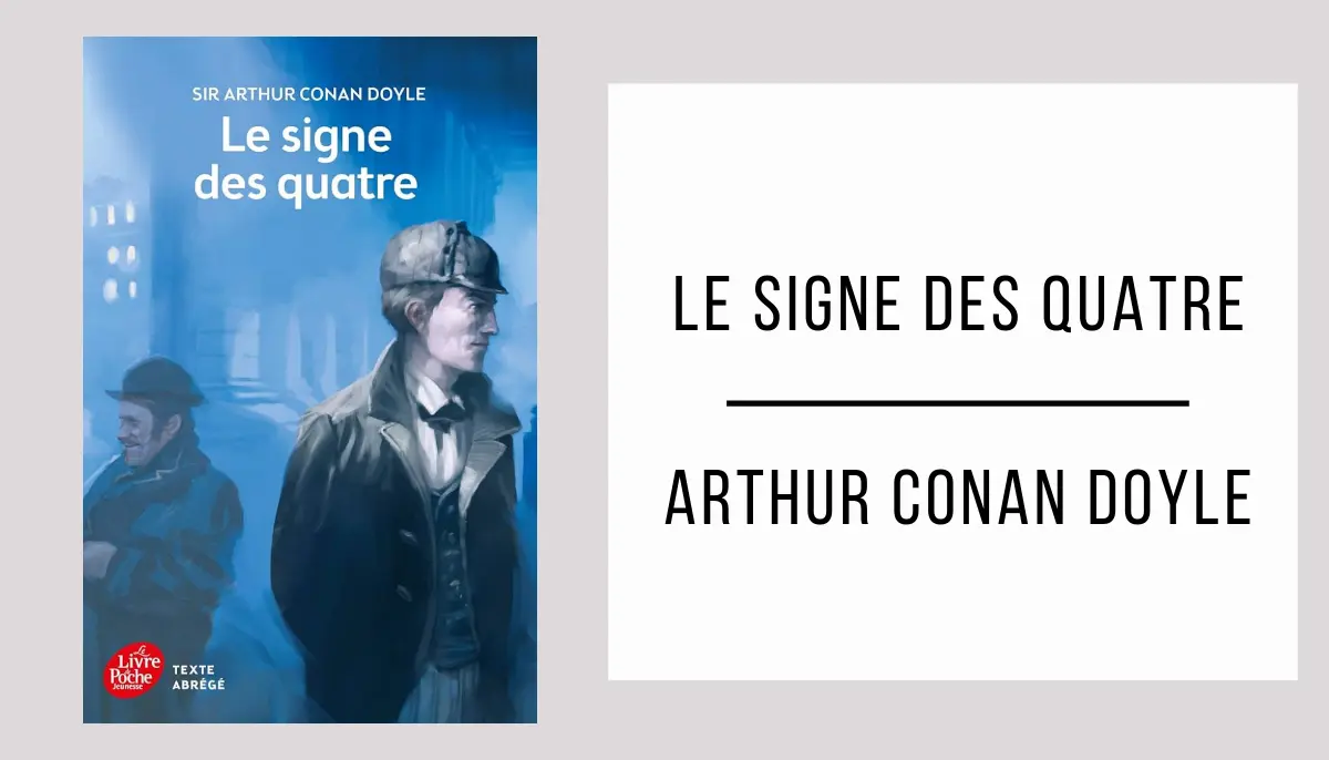 Le Signe des Quatre par Arthur Conan Doyle