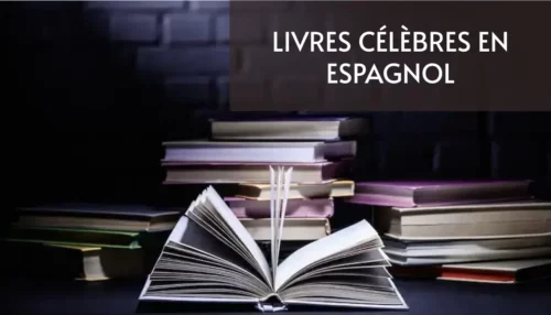 Livres Célèbres en Espagnol